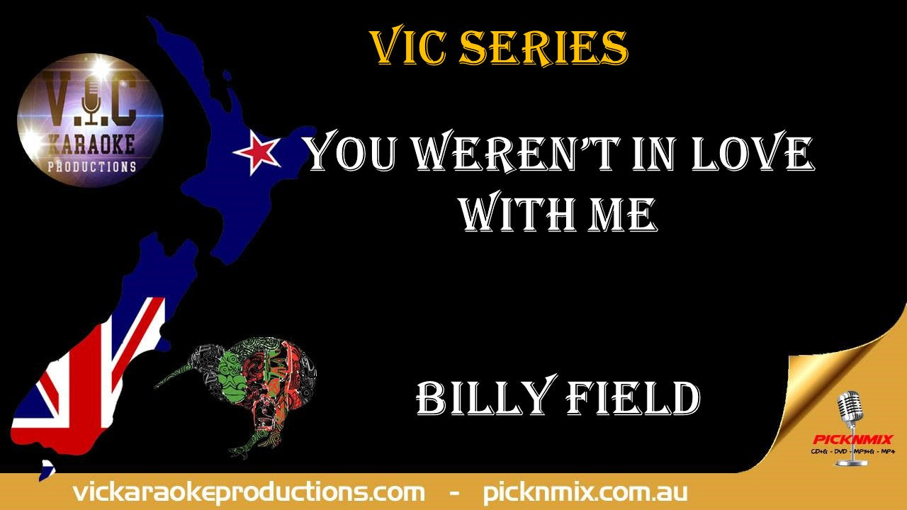 Billy Field - You weren't in Love with me