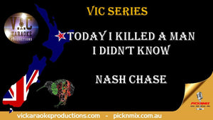 Nash Chase - Today I Killed a Man I Didn't Know