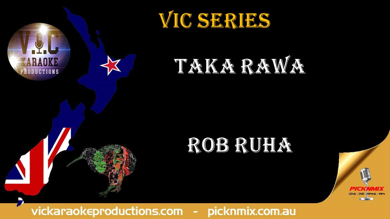 Rob Ruha - Taka Rawa