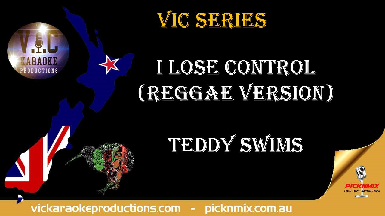 Teddy Swims - I Lose Control (Reggae)