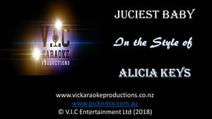 Alicia Keys - Juciest Baby - Karaoke Bars & Productions Auckland
