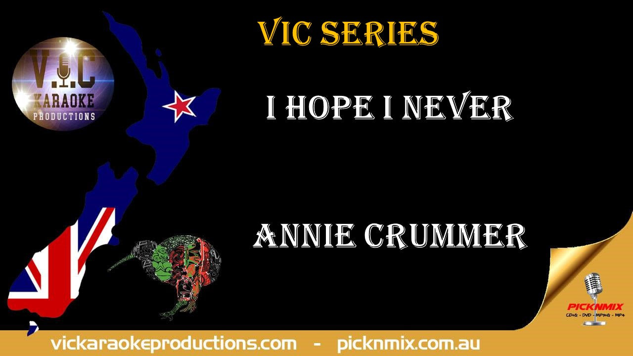 Annie Crummer - I Hope I Never