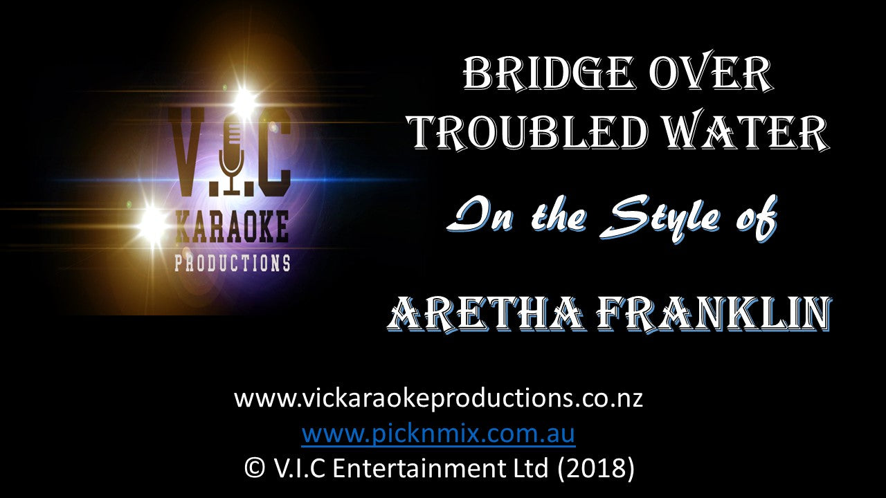 Aretha Franklin - Bridge over Troubled Water - Karaoke Bars & Productions Auckland