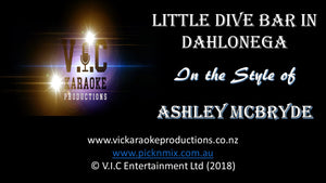 Ashley McBryde - To a Little Dive Bar in Dahlonega - Karaoke Bars & Productions Auckland
