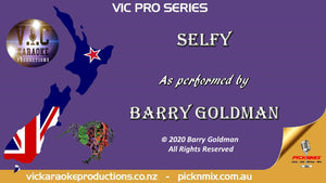 VICPS038 - Selfy - Barry Goldman - Karaoke Bars & Productions Auckland