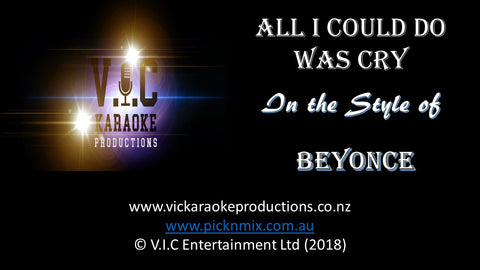 Beyonce - All I could do was Cry - Karaoke Bars & Productions Auckland