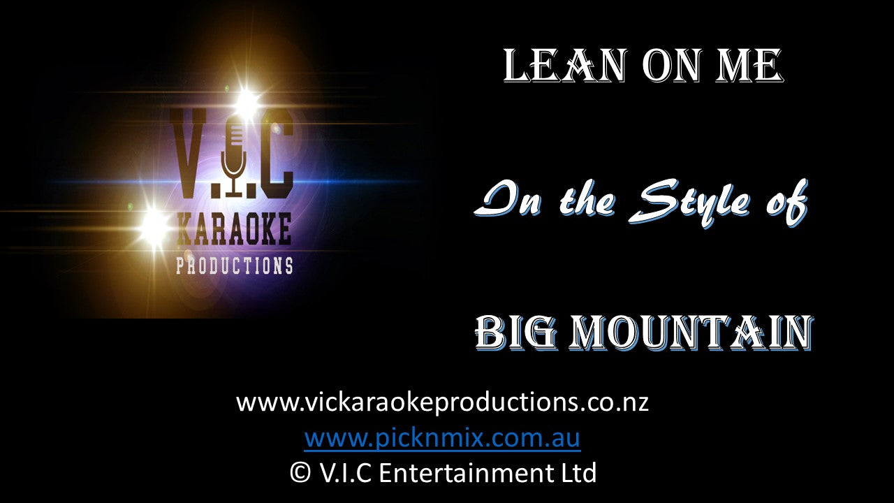 Big Mountain - Lean on Me - Karaoke Bars & Productions Auckland