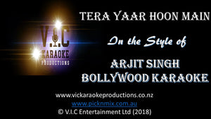 Arjit Singh (Bollywood Karaoke) - Tera Yaar Hoon Main - Karaoke Bars & Productions Auckland