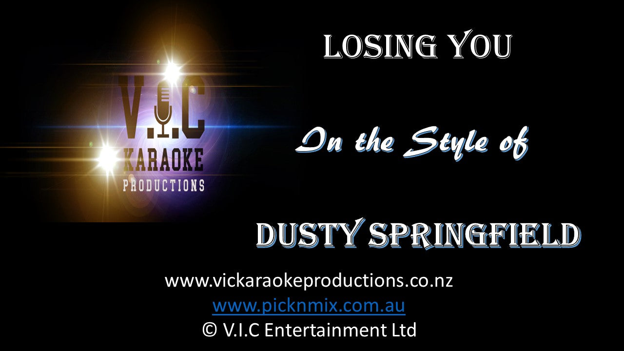 Dusty Springfield - Losing You - Karaoke Bars & Productions Auckland