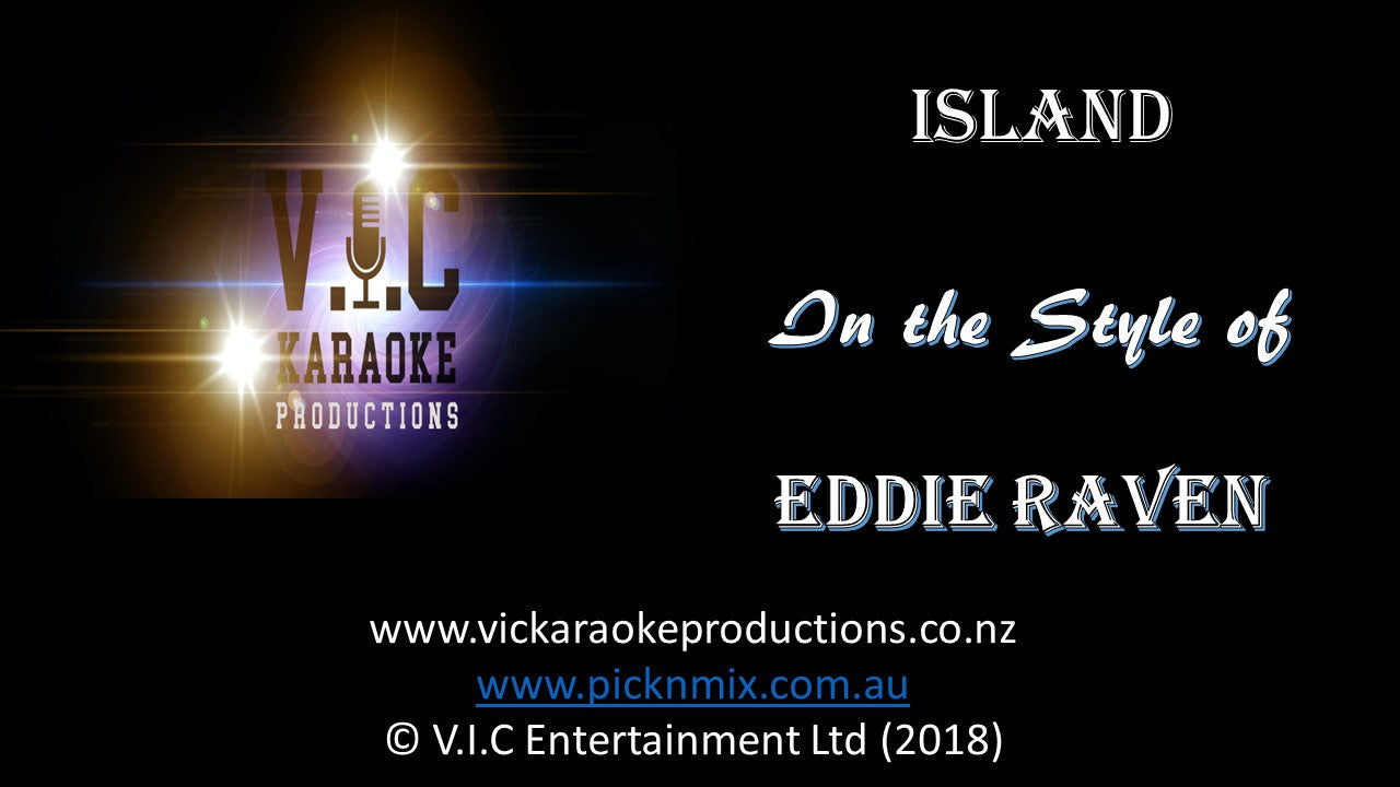 Eddie Raven - Island - Karaoke Bars & Productions Auckland