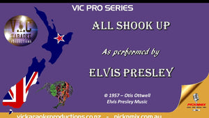 VICPSELVIS002 - Elvis Presley - All Shook up - PRO SERIES - Karaoke Bars & Productions Auckland