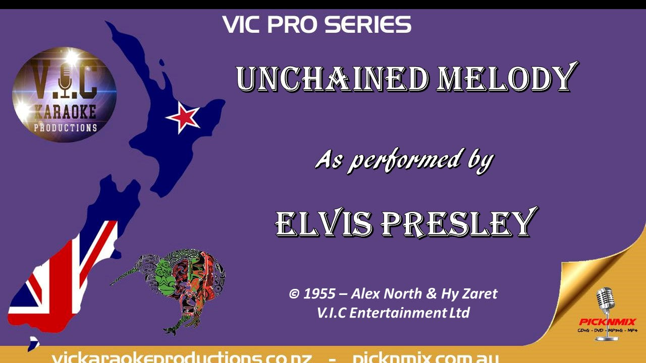 VICPSELVIS003 - Elvis Presley - Unchained Melody - Pro Series - Karaoke Bars & Productions Auckland
