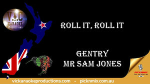 Gentry & Mr Sam Jones - Roll it, Roll it