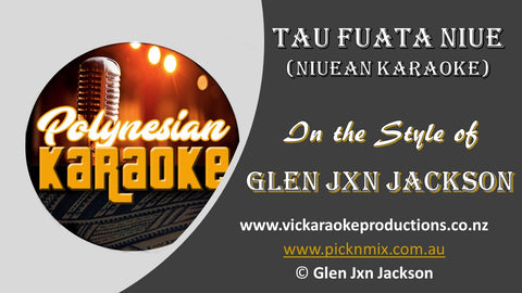 PK016 - Tau Fuata Niue - Karaoke Bars & Productions Auckland
