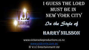 Harry Nilsson  - I guess the Lord must be in New York City - Karaoke Bars & Productions Auckland