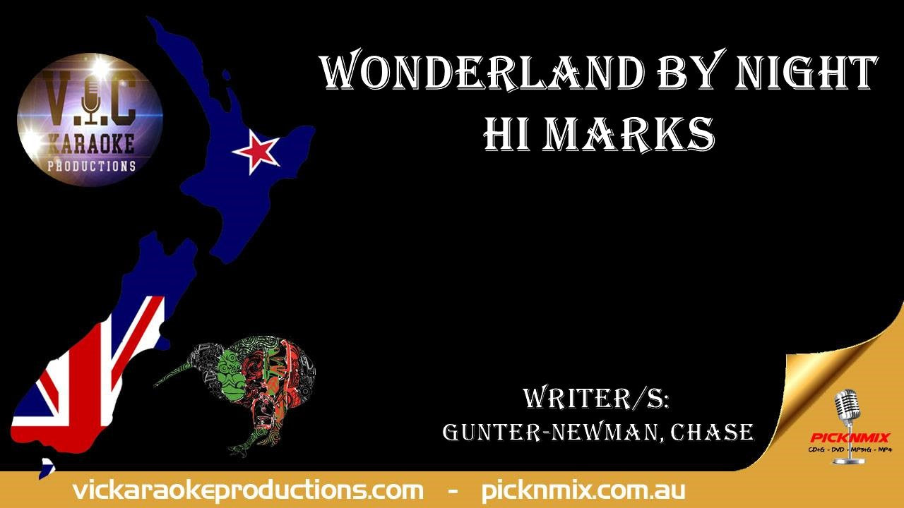 Hi Marks - Wonderland by Night