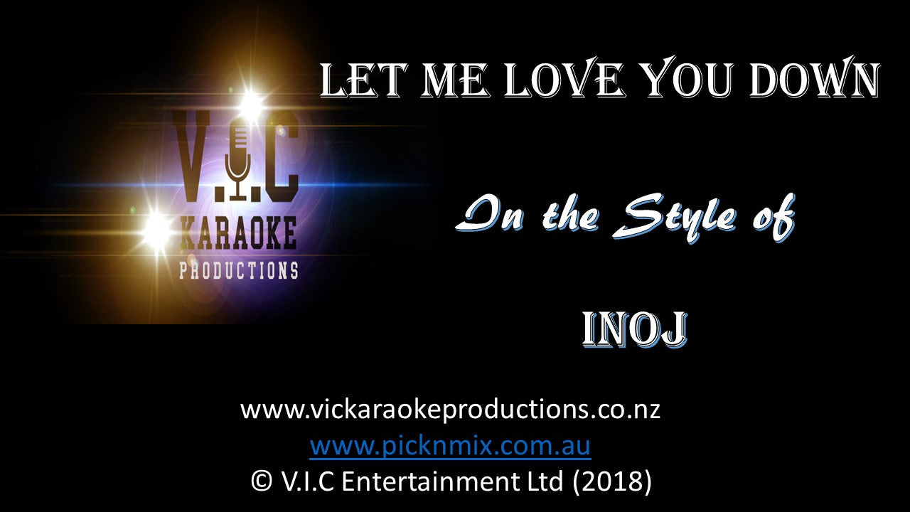 Inoj - Let me love you down - Karaoke Bars & Productions Auckland