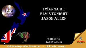 Jason Allen - I Wanna Be Elvis Tonight