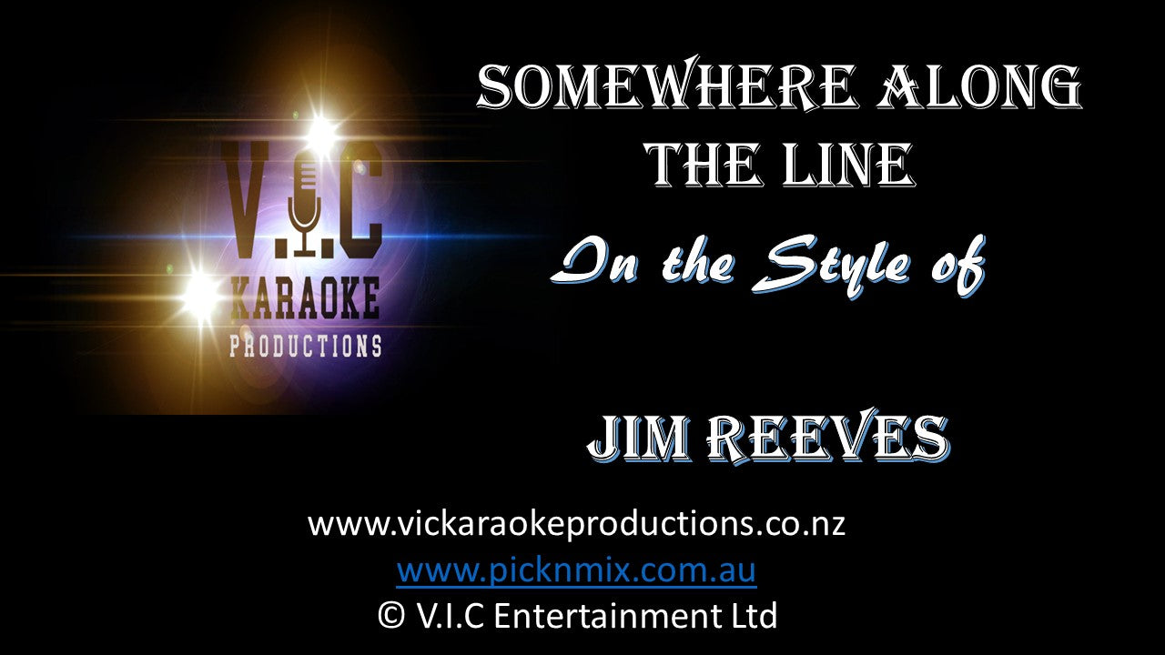 Jim Reeves - Somewhere Along the Line - Karaoke Bars & Productions Auckland