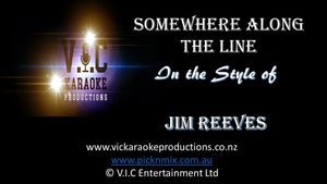 Jim Reeves - Somewhere Along the Line - Karaoke Bars & Productions Auckland