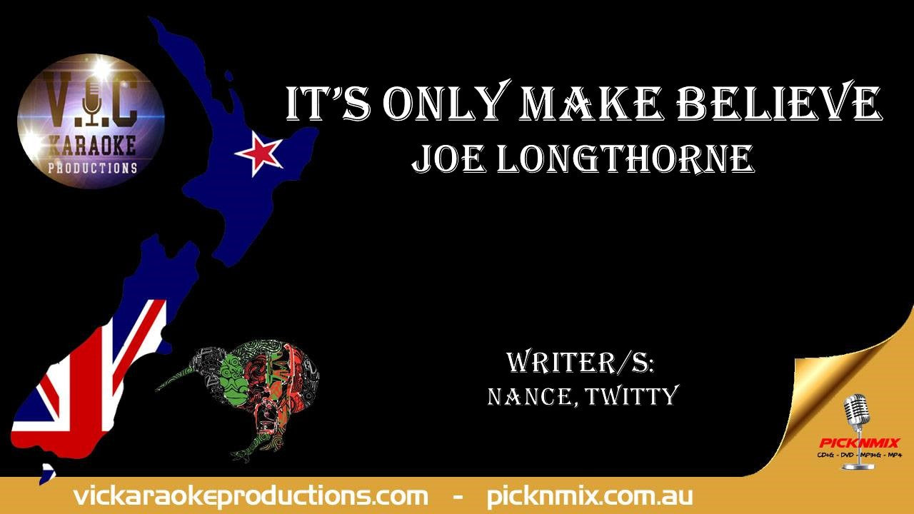 Joe Longthorne - It's Only Make Believe