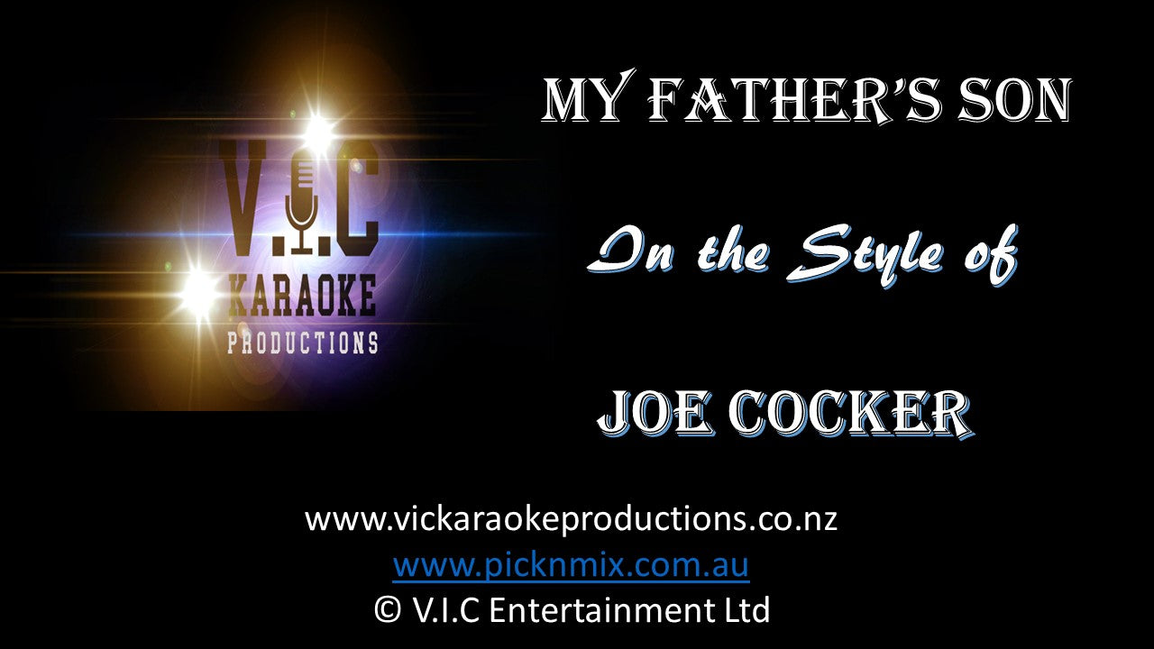 Joe Cocker - My Father's Son - Karaoke Bars & Productions Auckland