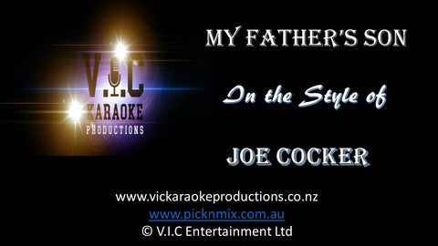 Joe Cocker - My Father's Son - Karaoke Bars & Productions Auckland
