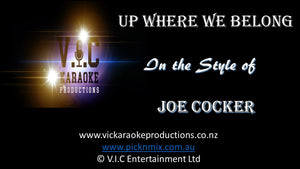 Joe Cocker - Up Where we belong - Karaoke Bars & Productions Auckland