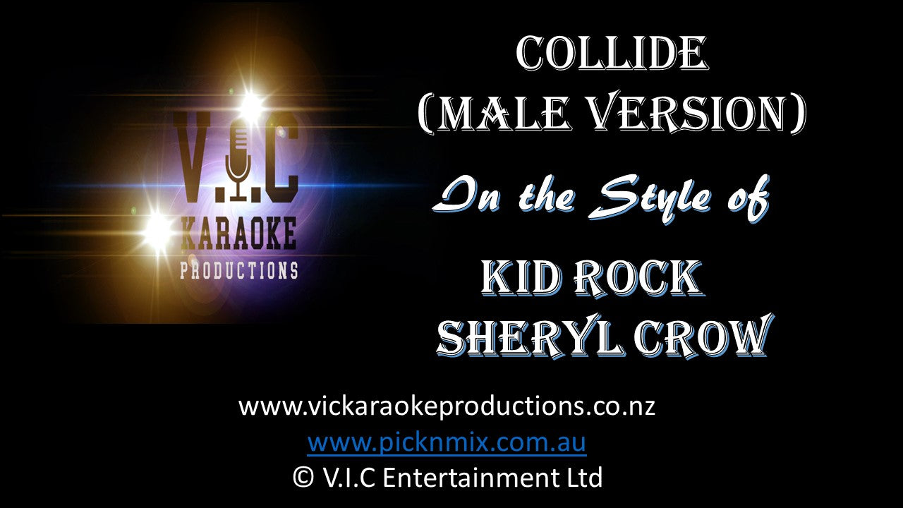 Kid Rock & Sheryl Crow - Collide (Male Only) - Karaoke Bars & Productions Auckland