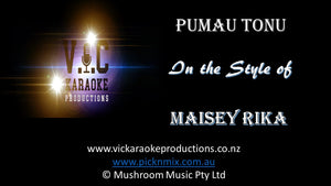 Maisey Rika - Pumau Tonu - Karaoke Bars & Productions Auckland