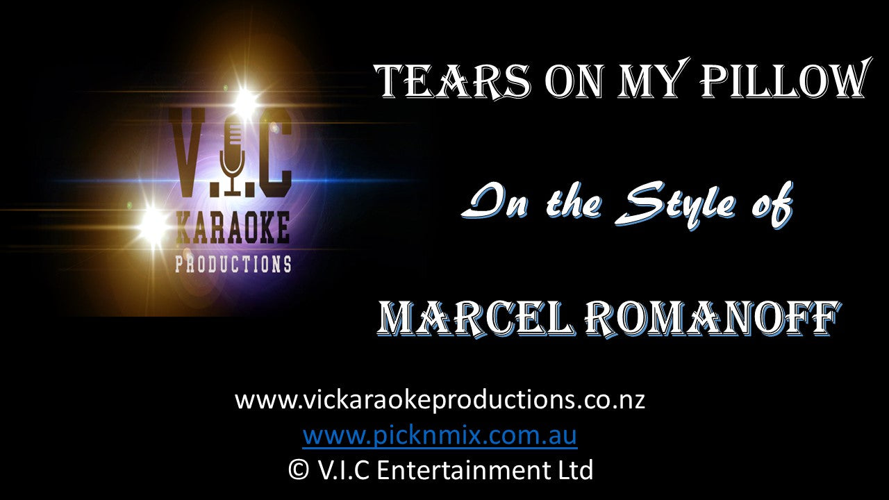 Marcel Romanoff - Tears on my Pillow - Karaoke Bars & Productions Auckland