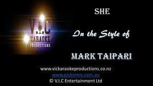 Mark Taipari - She - Karaoke Bars & Productions Auckland