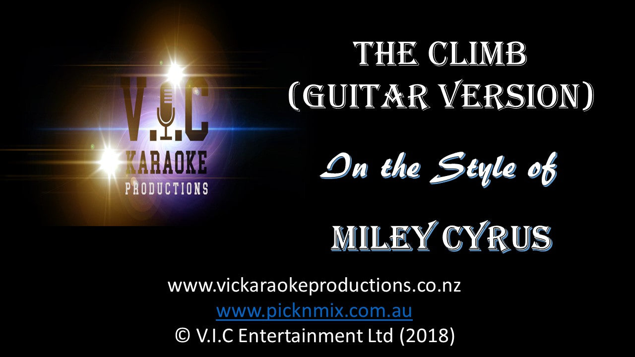 Miley Cyrus - The Climb (Guitar Version) - Karaoke Bars & Productions Auckland