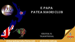 Patea Maori Club - E Papa