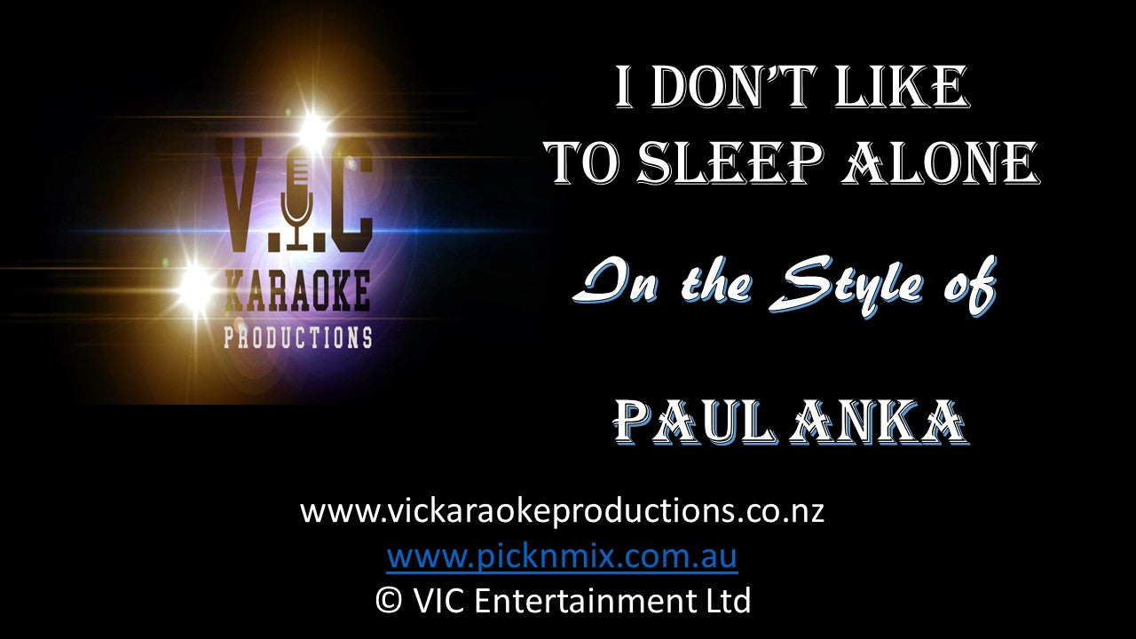 Paul Anka - I don't like to sleep alone - Karaoke Bars & Productions Auckland