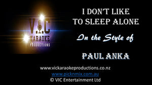 Paul Anka - I don't like to sleep alone - Karaoke Bars & Productions Auckland