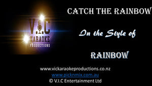 Rainbow - Catch The Rainbow - Karaoke Bars & Productions Auckland