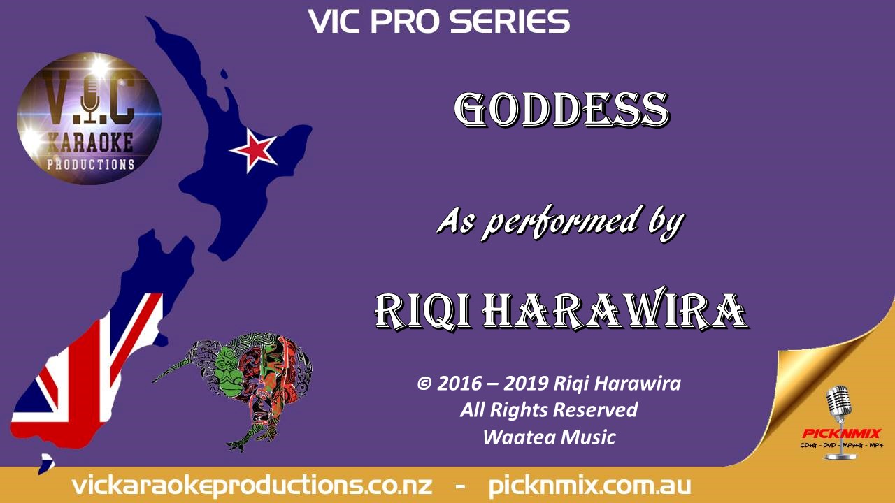 VICPS035 - Riqi Harawira - Goddess - Pro Series - Karaoke Bars & Productions Auckland