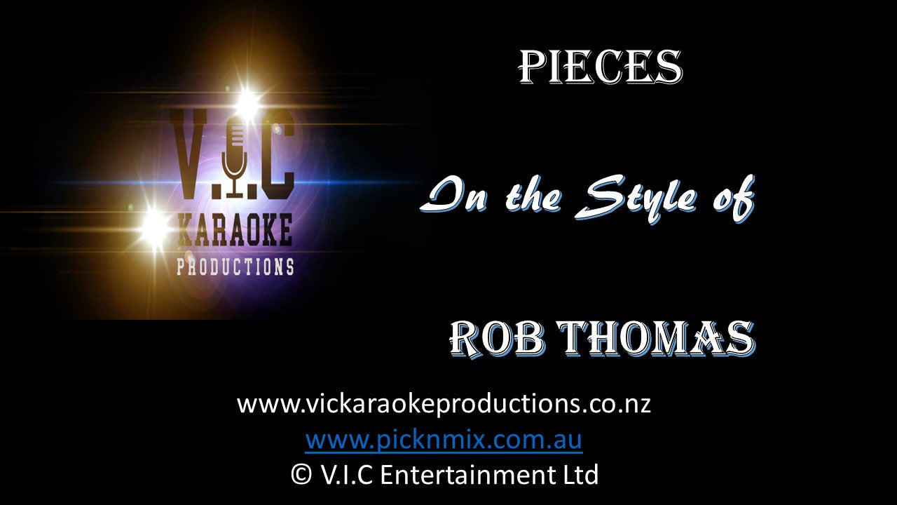 Rob Thomas - Pieces - Karaoke Bars & Productions Auckland