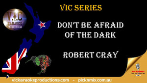 Robert Cray - Don't Be Afraid of the Dark