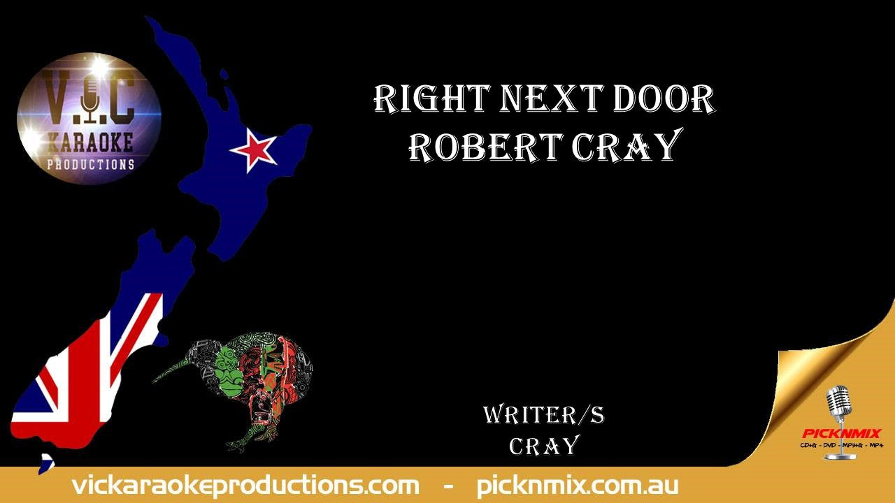 Robert Cray - Right Next Door