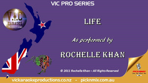 VICPS022 - Rochelle Khan - Life - Pro Series - Karaoke Bars & Productions Auckland