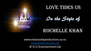 Rochelle Khan - Love Tides Us - Karaoke Bars & Productions Auckland
