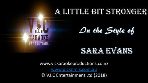 Sara Evans - A Little Bit Stronger - Karaoke Bars & Productions Auckland