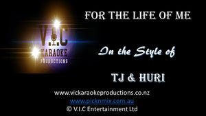 TJ & HURI - FOR THE LIFE OF ME - Karaoke Bars & Productions Auckland