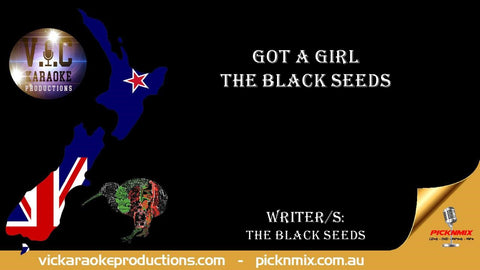The Black Seeds - Got a Girl