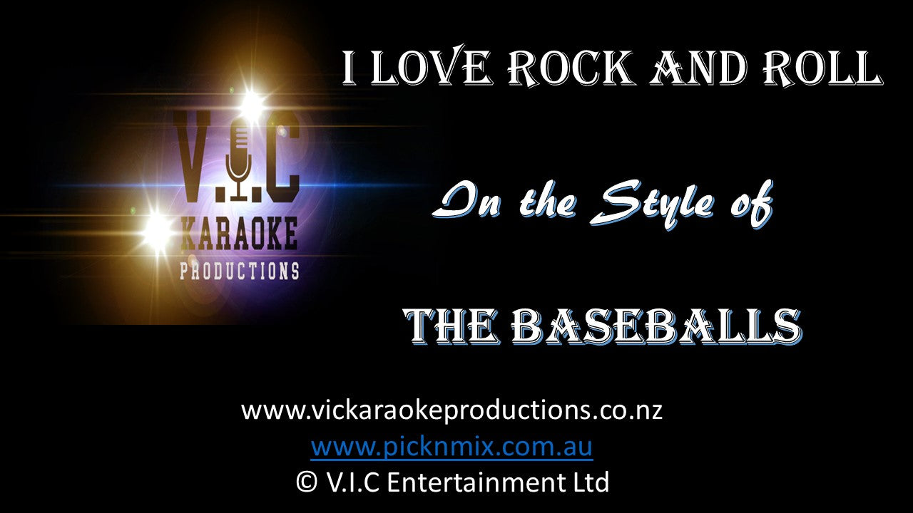 The Baseballs - I Love Rock and Roll - Karaoke Bars & Productions Auckland