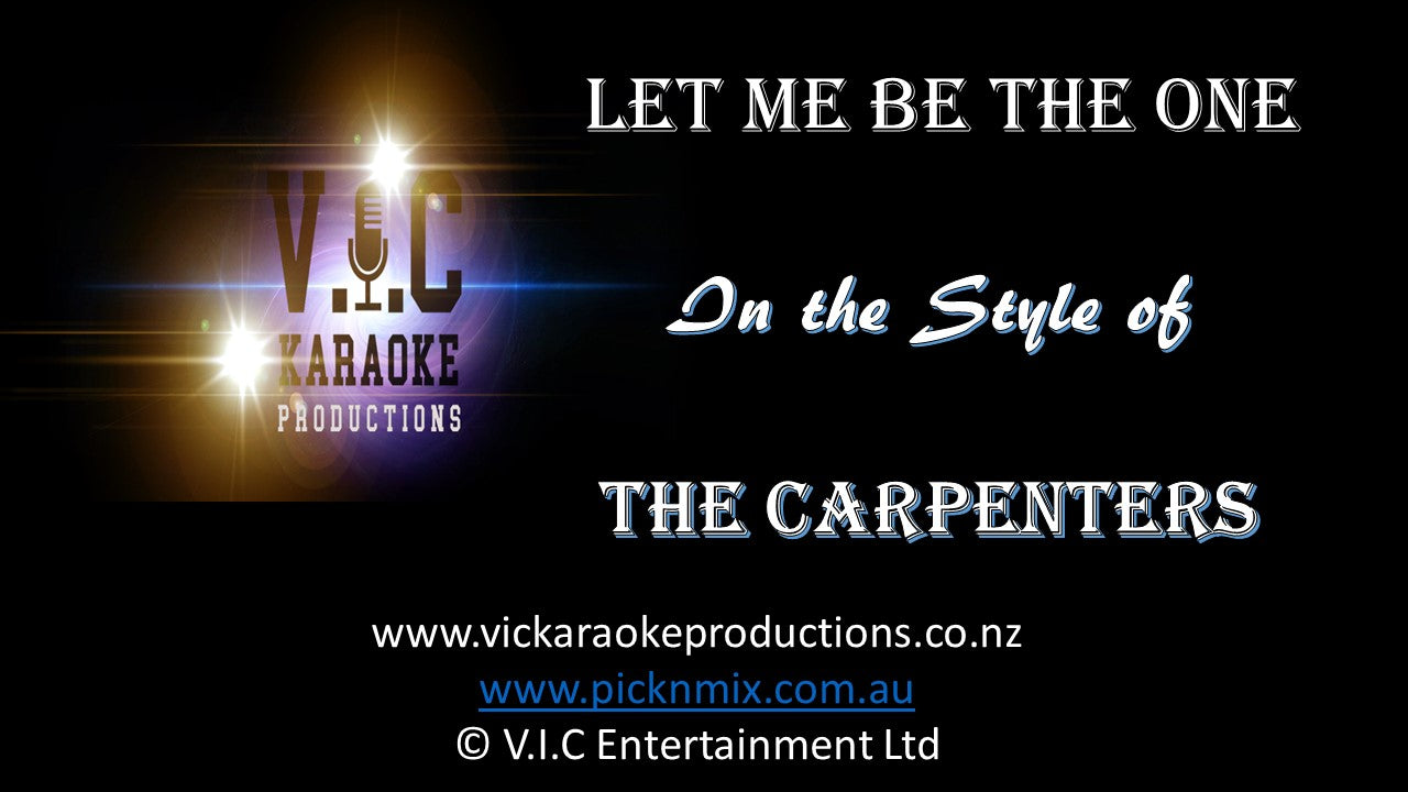The Carpenters - Let me be the One - Karaoke Bars & Productions Auckland