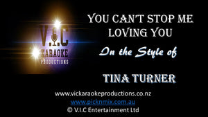 Tina Turner - You can't stop me Loving you - Karaoke Bars & Productions Auckland