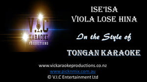 Tongan Karaoke - Ise'Isa Viola Lose Hina - Karaoke Bars & Productions Auckland